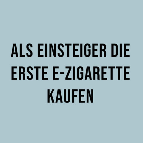 E-Zigarette kaufen